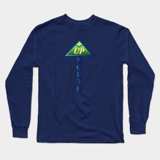 UP NORTH Long Sleeve T-Shirt